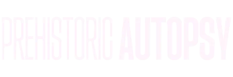 Prehistoric Autopsy