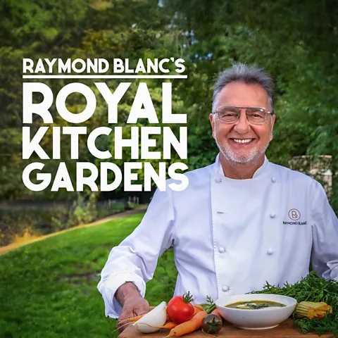 Raymond Blanc's Royal Kitchen Gardens