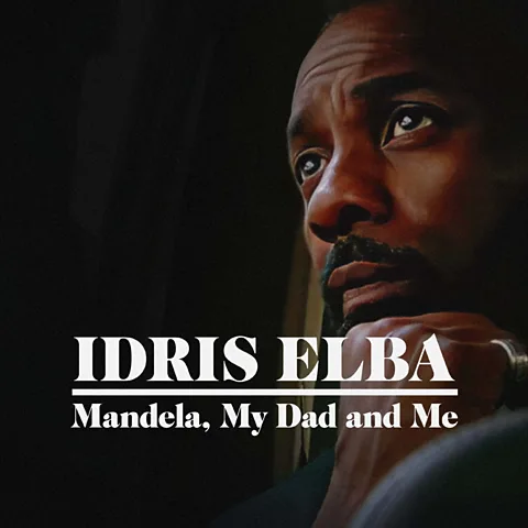 Idris Elba: Mandela, My Dad and Me