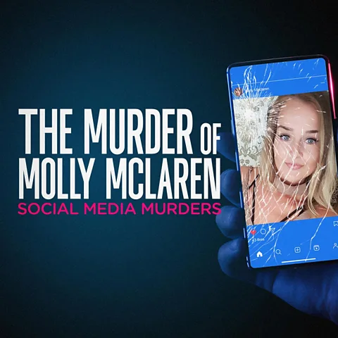 The Murder of Molly McLaren: Social Media Murders