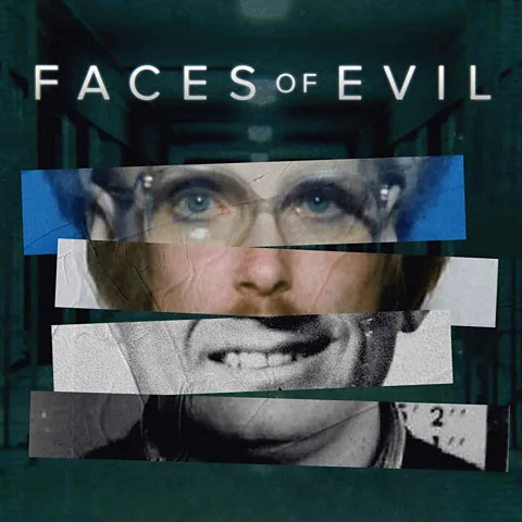 Faces of Evil
