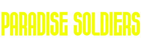 Paradise Soldiers
