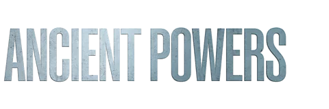 Ancient Powers
