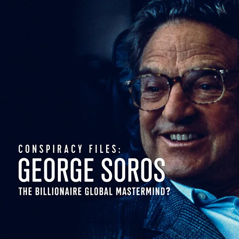 Conspiracy Files: George Soros - The Billionaire Global Mastermind?