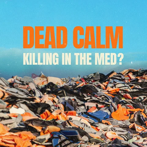 Dead Calm: Killing in the Med?
