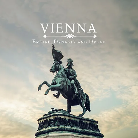 Vienna: Empire, Dynasty and Dream