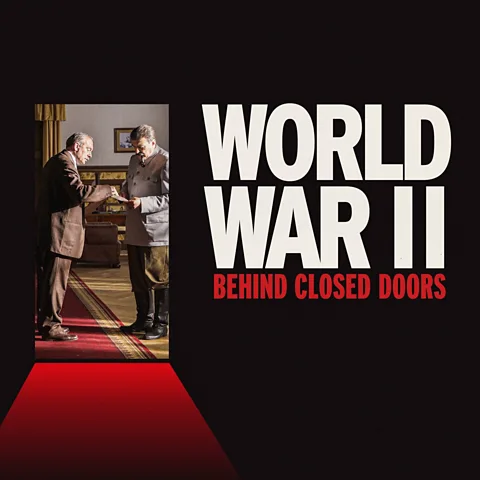 World War II: Behind Closed Doors