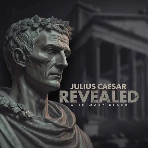 Julius Caesar Revealed with Mary Beard
