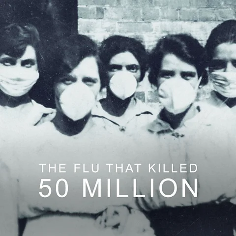 The Flu That Killed 50 Million
