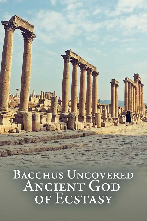 Bacchus Uncovered: Ancient God of Ecstasy