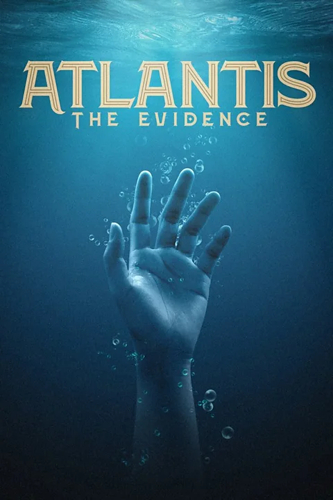 Atlantis: The Evidence