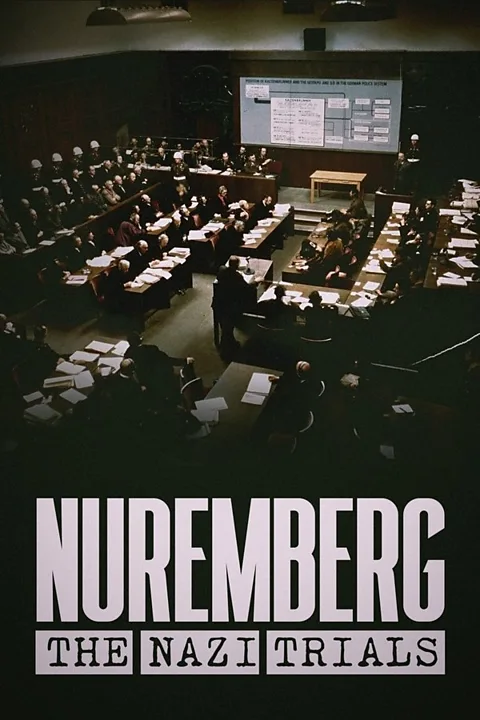 Nuremberg: The Nazi Trials