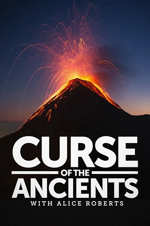 Curse of the Ancients with Alice Roberts