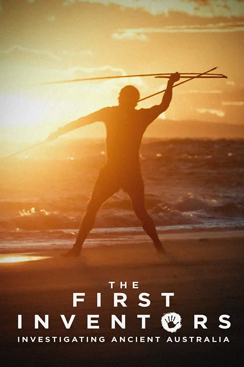The First Inventors: Investigating Ancient Australia