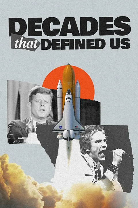 Decades that Defined Us