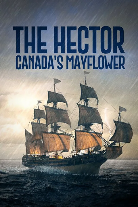 The Hector: Canada's Mayflower