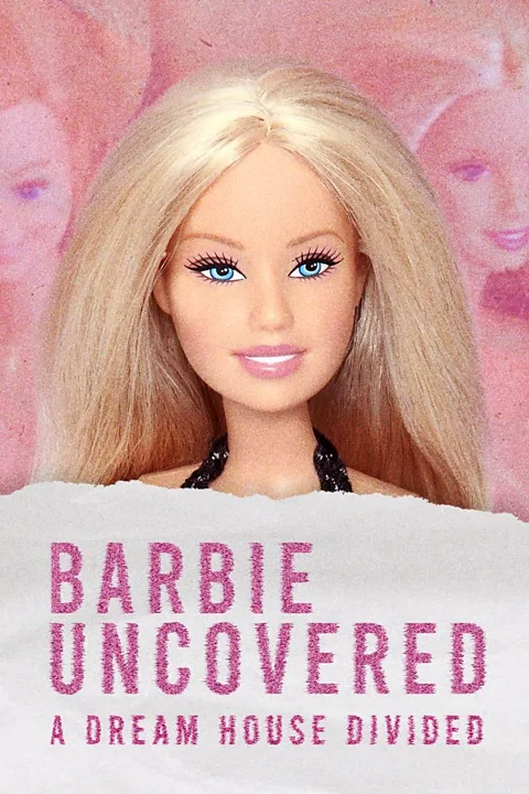 Barbie Uncovered: A Dream House Divided