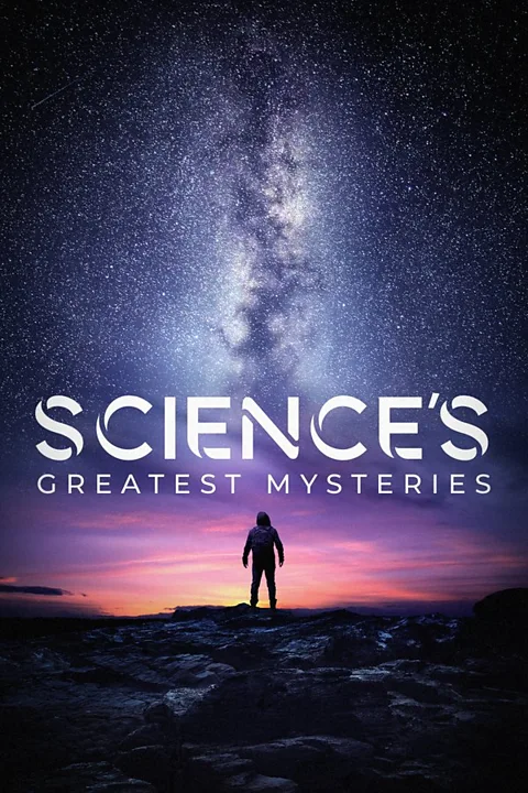 Science's Greatest Mysteries