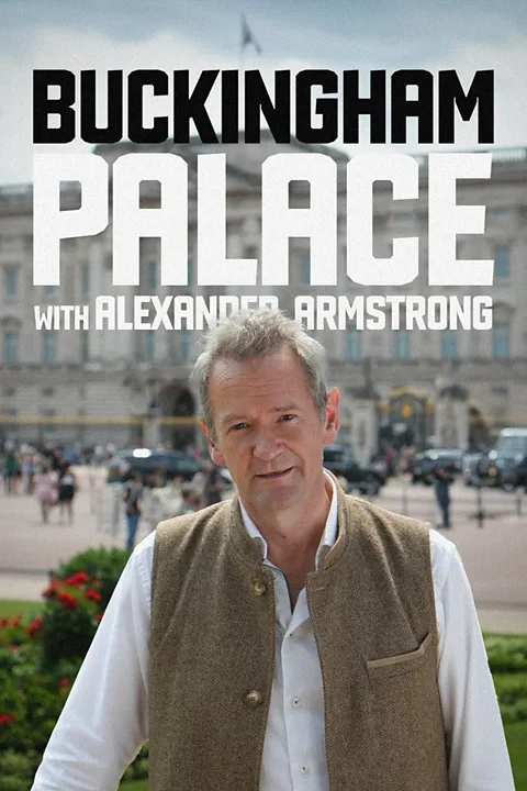 Buckingham Palace with Alexander Armstrong