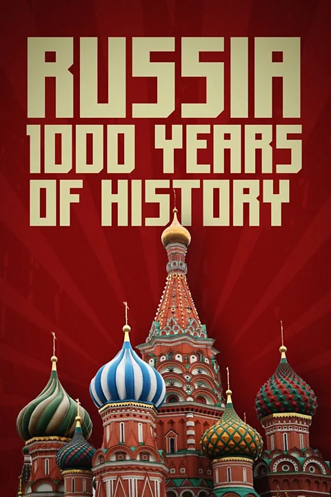 Russia: 1000 Years Of History