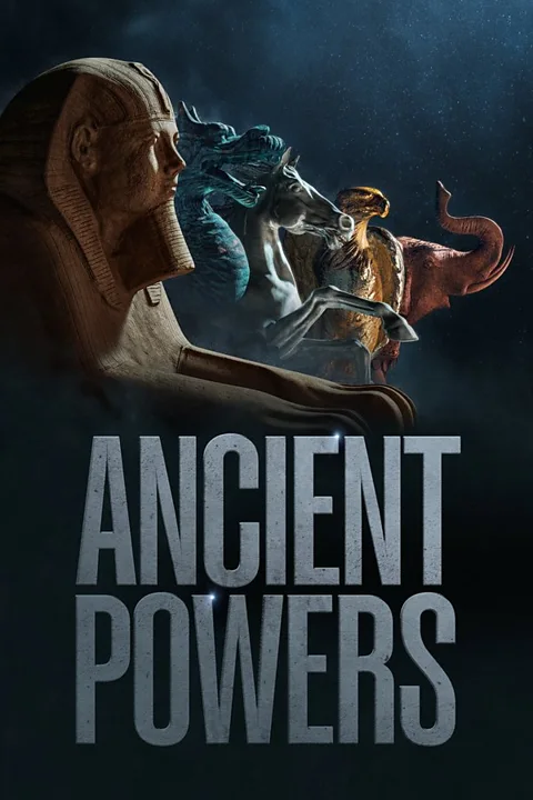 Ancient Powers