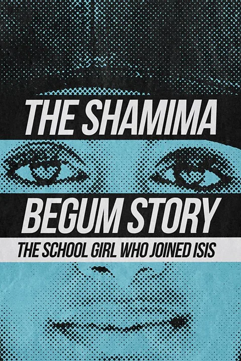 The Shamima Begum Story: The Girl Who Joined ISIS