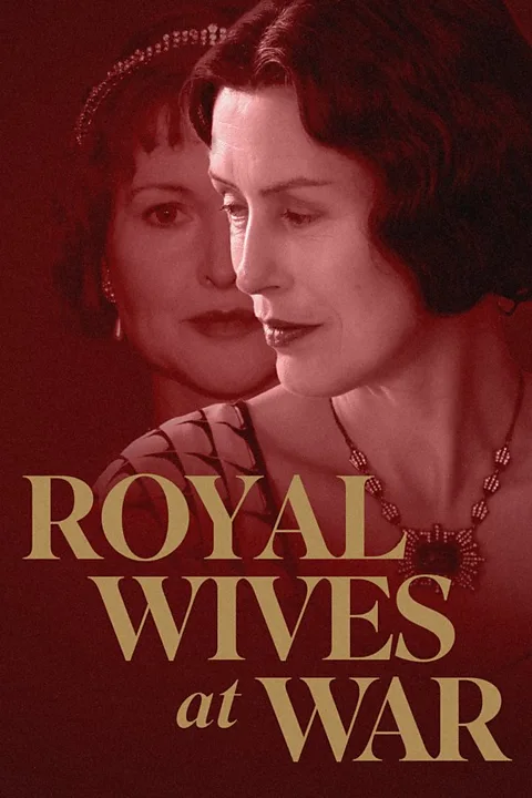 Royal Wives at War