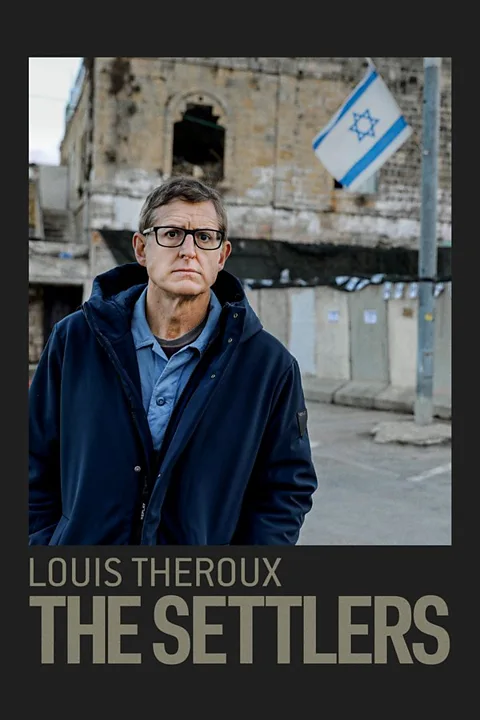 Louis Theroux: The Settlers