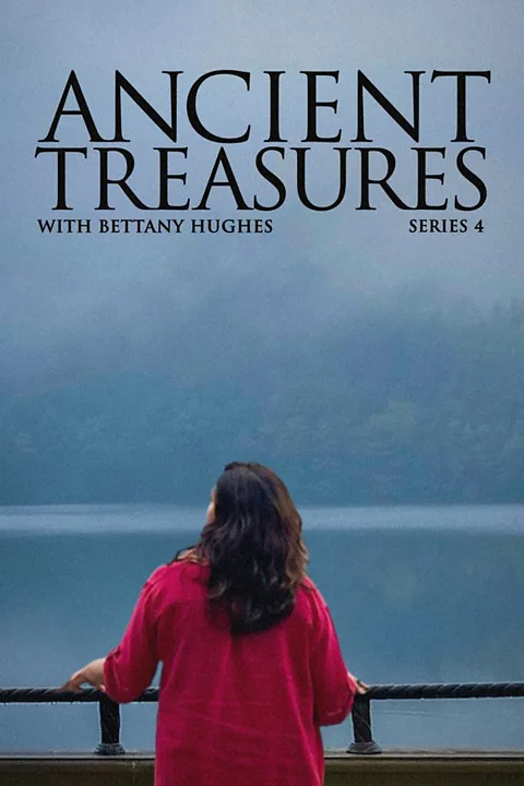 Ancient Treasures with Bettany Hughes