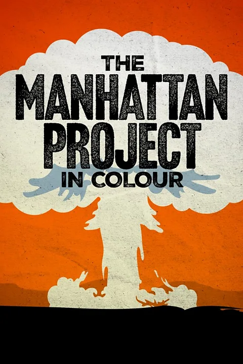 The Manhattan Project In Colour