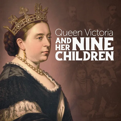 Queen Victoria and Her Nine Children