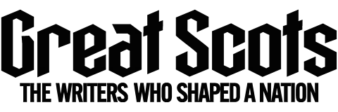 Great Scots: The Writers Who Shaped a Nation