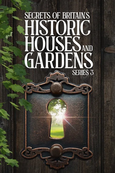 Secrets of Britain's Historic Houses and Gardens