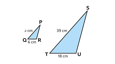 Two blue triangles on a white background. The smaller triangle on the left is labelled PQR, with base QR measuring 6 cm and side PQ marked as “x cm.” The larger triangle on the right is labelled STU, with base TU measuring 18 cm and side TS measuring 39 cm. Both triangles have black outlines and are positioned side by side. Triangles are not drawn accurately.