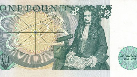 We see an older one pound note featuring an image of Sir Isaac Newton in the 18th Century