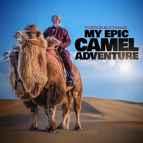 Gordon Buchanan: My Epic Camel Adventure