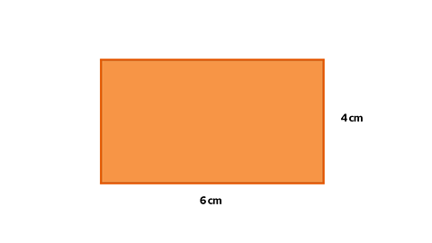Orange rectangle - long side 6cm, short side 4 cm