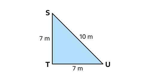 Triangle STU with sides ST and TU both equal 7 m and SU equals 10 m