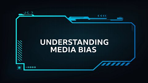 Episode 3: Understanding media bias