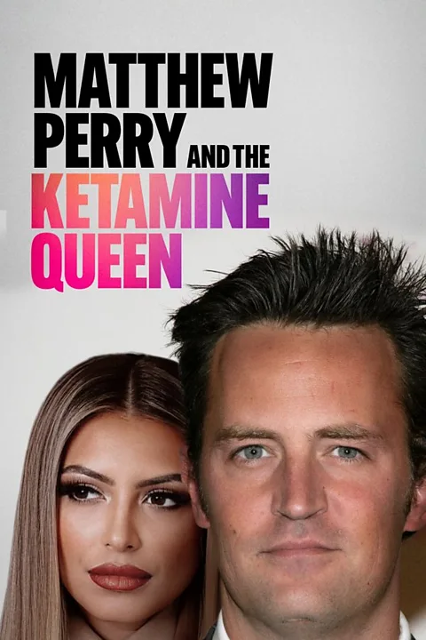 Matthew Perry and the Ketamine Queen