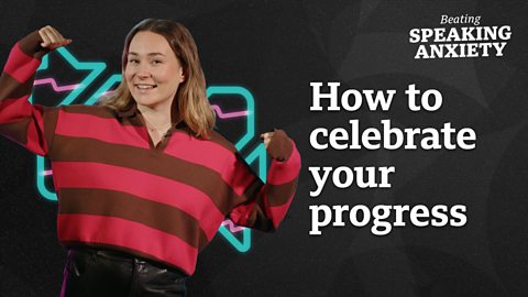 How to celebrate your progress 