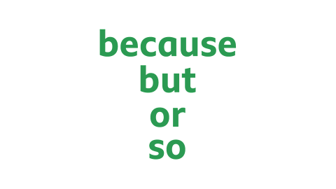 A list of words: because, but, or, so