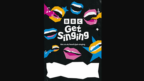 Download full colour BBC Get Singing poster