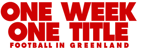 One Week One Title: Football in Greenland