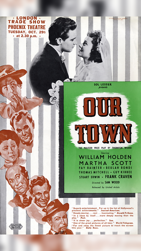 Vintage film poster with striped background showing a couple kissing beside floral figures. Text reads: London Trade Show, Phoenix Theatre, Tuesday Oct. 29th at 2.30 p.m. Sol Lesser presents Our Town, starring William Holden and Martha Scott.