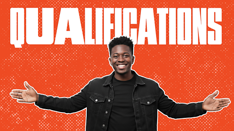 A young person holding their arms open with the word 'qualifications' in capitals behind them.