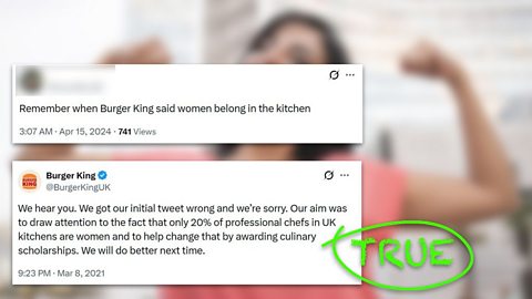 An image showing two texts referencing the time Burger King suggested women "stay in the kitchen" on International Women's Day. It was intended to promote careers for women but the company later apologised for the statement