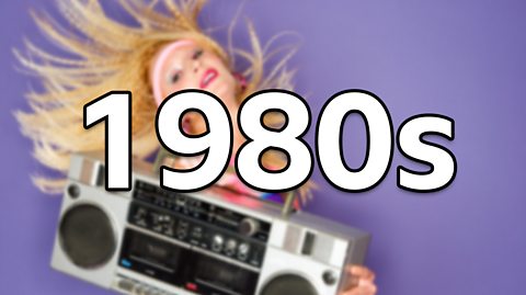 Against a purple background, a woman in the 1980s, with long blonde hair, a sweat head band and a colourful leotard holds a giant silver boombox. The image is slightly blurred as the focus is the text '1980s'