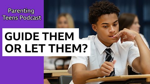 Helping teenagers make good choices and step-parenting challenges