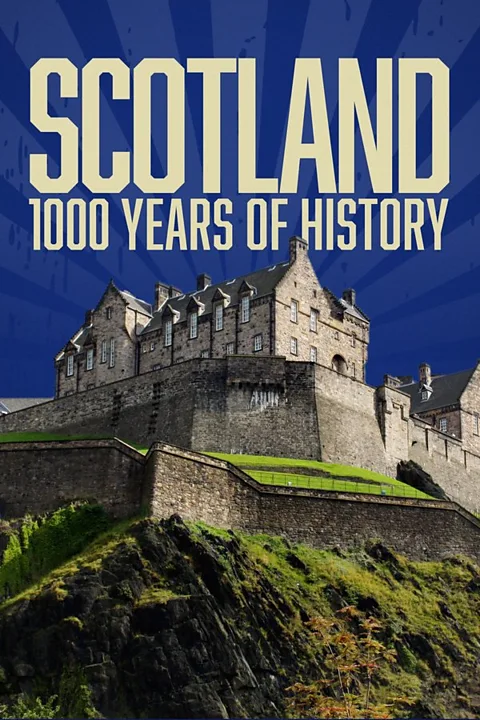 Scotland: 1000 Years of History